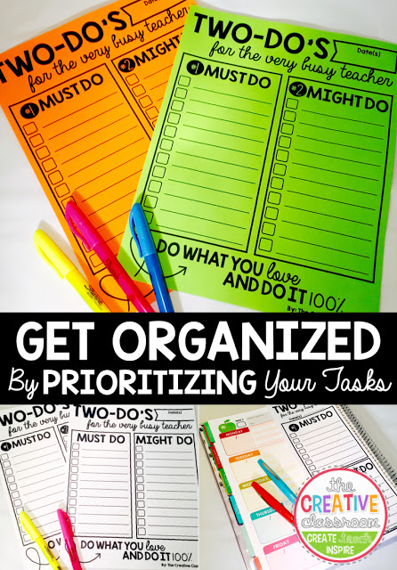 Get organized by prioritizing your tasks into TWO categories- Must Do and Might Do