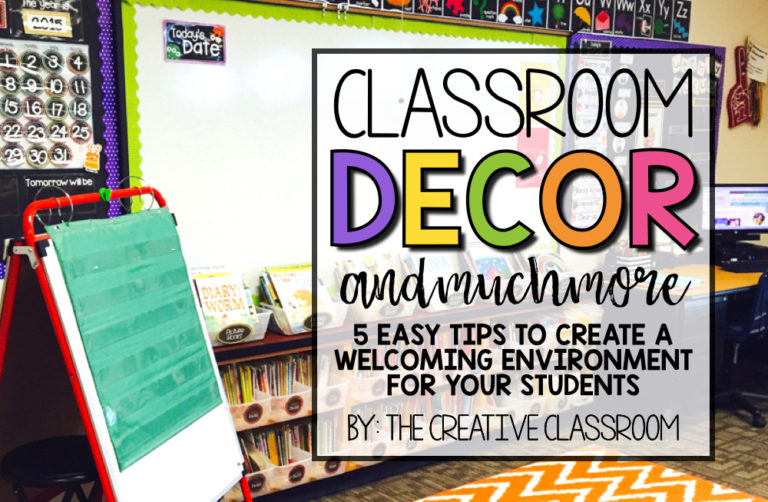 Classroom Decor and Much More