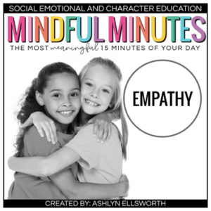 Mindful Minutes. Social Emotional Learning
